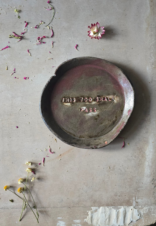 Handmade Round Trinket Dish β βThis Too Shall Passβ in Raspberry Grey Glaze (Imperfect, Discounted)
